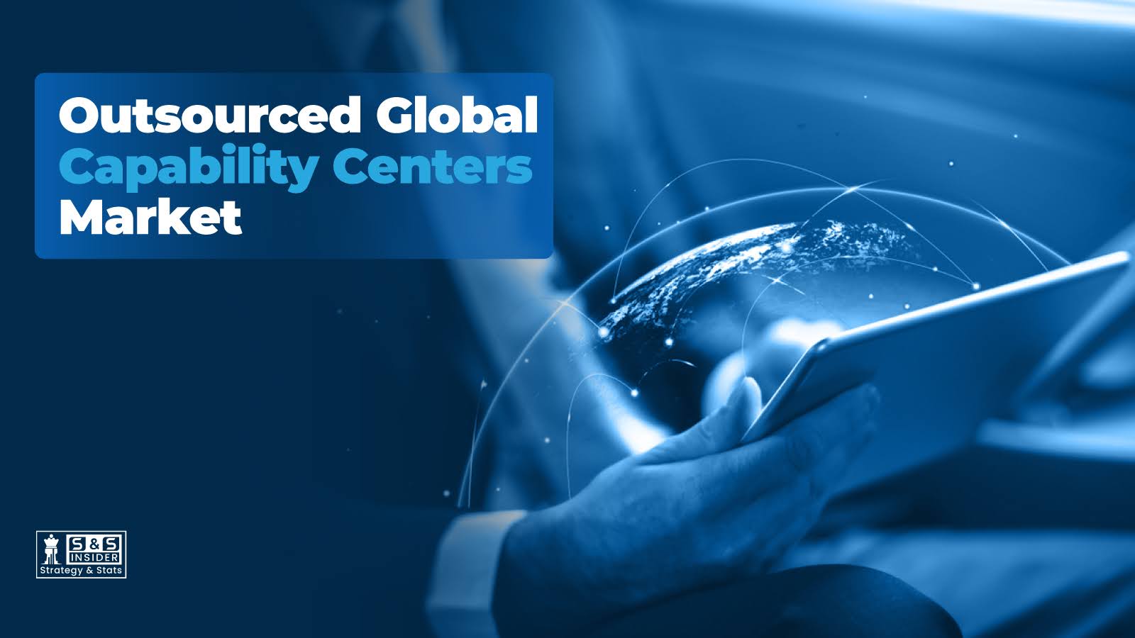 How Outsourced Global Capability Centers Are Reshaping Enterprise Operations Worldwide