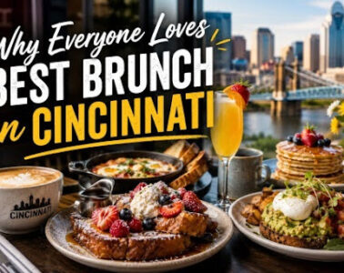 Why Everyone Loves Best Brunch in Cincinnati